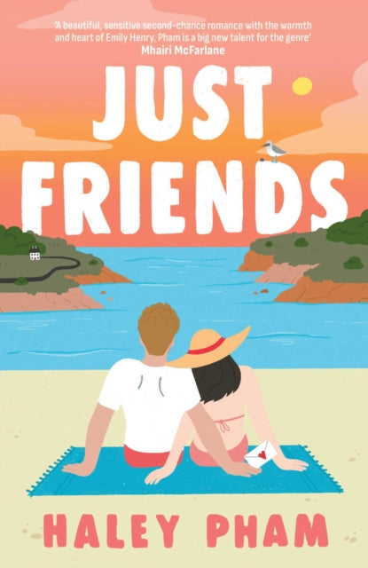 Just Friends : The must-read emotional and enthralling second chance romance from TikTok star Haley Pham-9781398556768