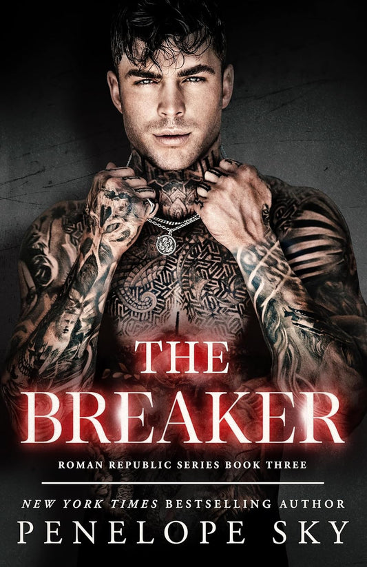 The Breaker - Penelope Sky