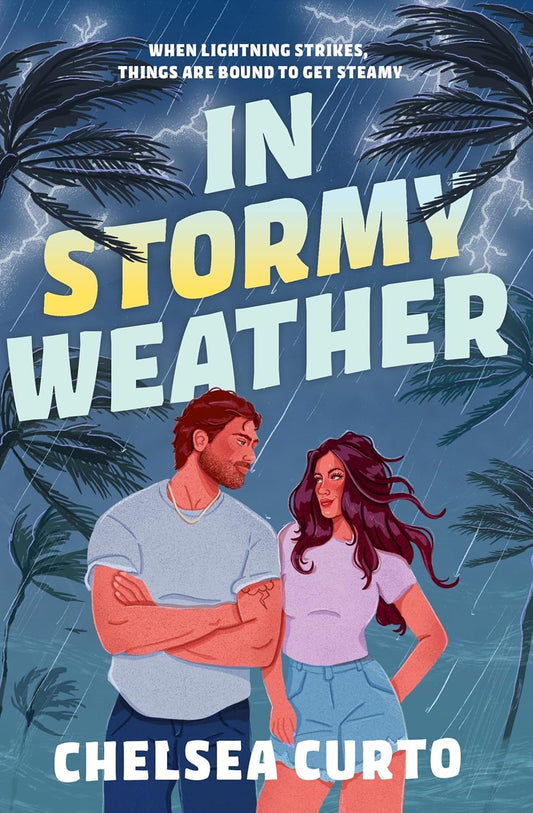 In Stormy Weather - Chelsea Curto