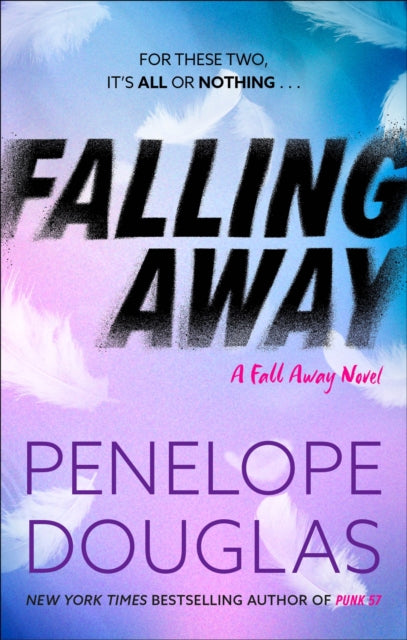 Falling Away : A powerfully emotional and addictive second chance romance-9780349405834