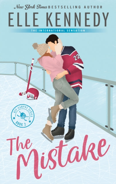 The Mistake : The addictive sports romance from TikTok sensation and bestselling author, Elle Kennedy!-9780349440859