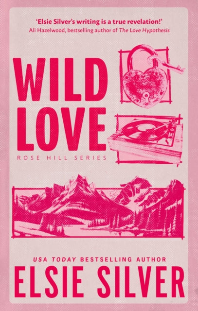 Wild Love : Discover the Sunday Times bestseller* and your newest small town romance obsession!-9780349441634